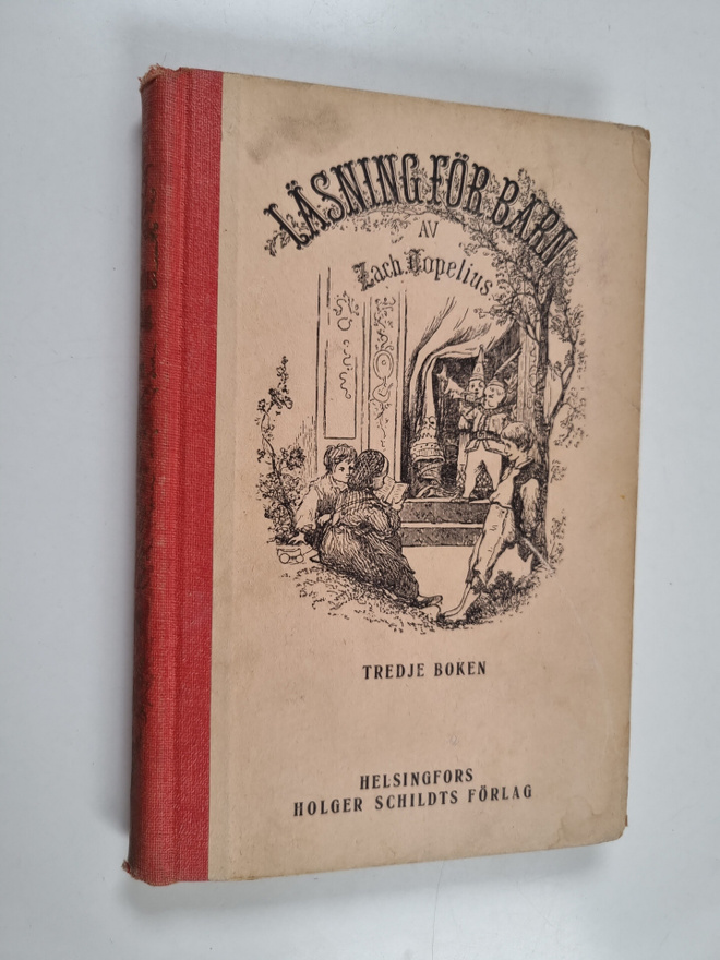 Zacharias Topelius : Läsning för barn : tredje boken