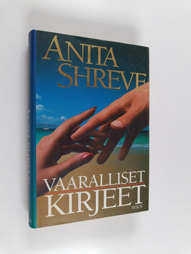 Anita Shreve : Vaaralliset kirjeet