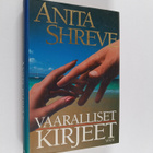 Anita Shreve : Vaaralliset kirjeet - pikkukuva 1