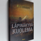 M. G. Soikkeli : Läpinäkyvä kuolema - pikkukuva 1