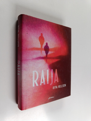 Ritva Hellsten : Raija