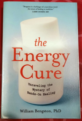 William Bengston - The Energy Cure