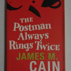 James M. Cain - The Postman Always Rings Twice - pikkukuva 1