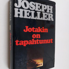 Joseph Heller : Jotakin on tapahtunut - pikkukuva 1
