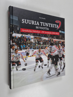 Kari Ruuska : Suuria tunteita 90 vuotta : Jyväskylän Pall...