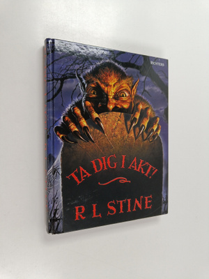 Stine R L : Ta dig i akt! : skräckhistorier i urval av R ...