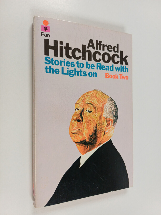 Alfred Hitchcock : Alfred Hitchcock Presents Stories to B...