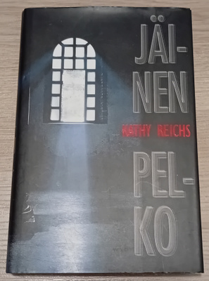 Kathy Reichs - Jäinen pelko