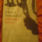 Sauli Niinistö / hiljaisten historia - pikkukuva 1