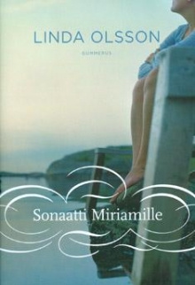 Linda Olsson - Sonaatti Miriamille