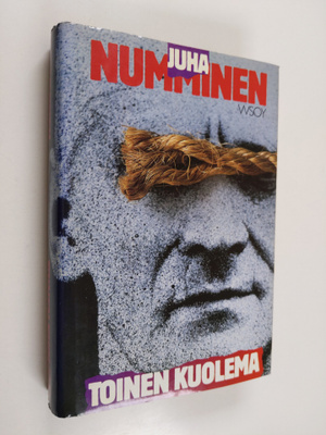 Juha Numminen : Toinen kuolema : jännitysromaani