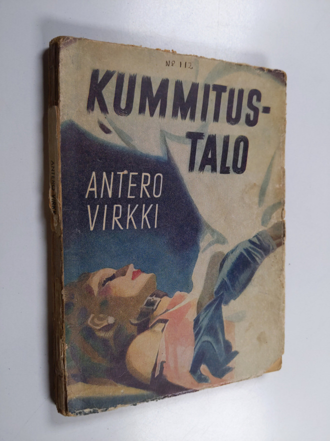 Antero Virkki : Kummitustalo : seikkailuromaani nuorisolle