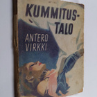 Antero Virkki : Kummitustalo : seikkailuromaani nuorisolle - pikkukuva 1