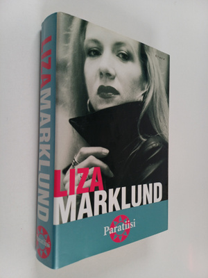 Liza Marklund : Paratiisi