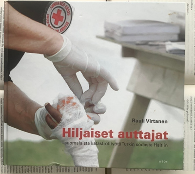 Rauli Virtanen - Hiljaiset auttajat (sid.)
