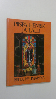 Riitta Nelimarkka : Piispa Henrik ja Lalli