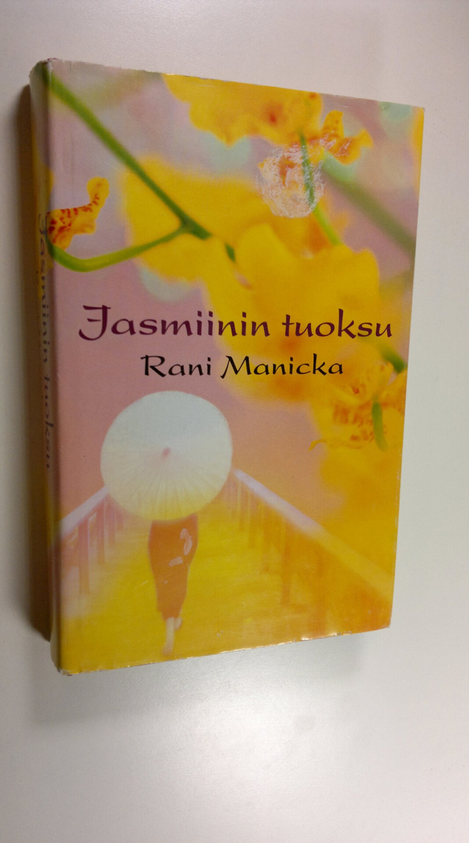 Rani Manicka : Jasmiinin tuoksu