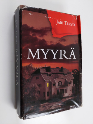 Jari Tervo : Myyrä