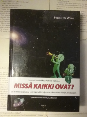 Stephen Webb - Missä kaikki ovat? (sid.)