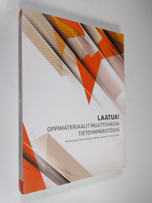 Helena ym. (toim.) Ruuska : Laatua! : oppimateriaalit muu...