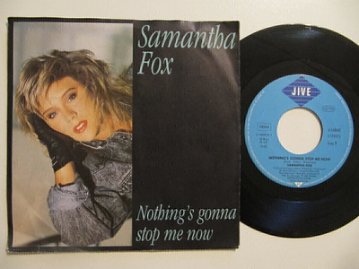 Samantha Fox Nothing's Gonna Stop Me Now 7" sinkku