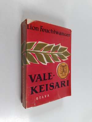 Lion Feuchtwanger : Valekeisari