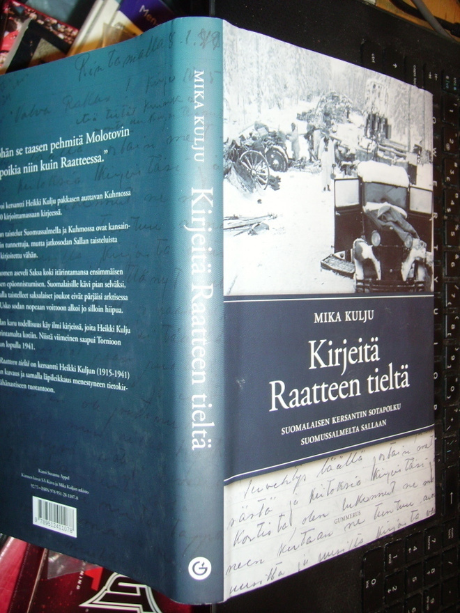 Kulju : Kirjeitä Raatteen tieltä ( 1 p. 2018 ) sis. postikul