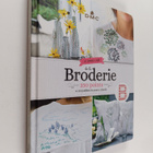 Eve-Marie Briolat ym. : Le grand livre de la broderie - 2... - pikkukuva 1