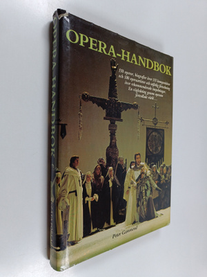 Peter Gammond : Opera-handbok