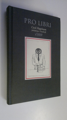 Pro libri : juhlakirja Cecil Hagelstamin täyttäessä 50 vu...
