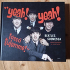 Beatles Suomessa "Yeah! Yeah! Yeah! Tässä tulemme!" 1.p 2017 - pikkukuva 1