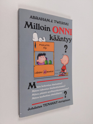 Abraham J. Twerski : Milloin onni kääntyy