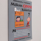Abraham J. Twerski : Milloin onni kääntyy - pikkukuva 1
