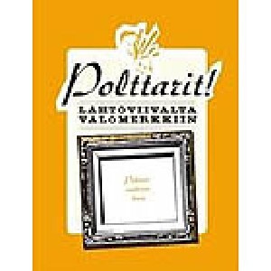 Polttarit! Lähtöviivalta valomerkkiin, uusi kirja