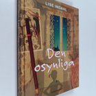 Lise Indahl : Den osynliga - pikkukuva 1