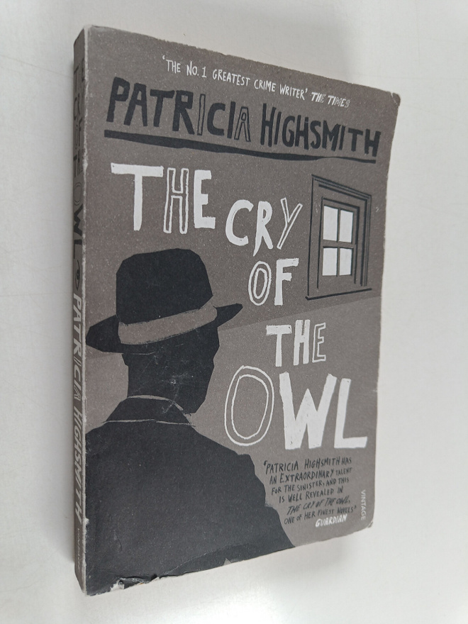 Patricia Highsmith : The cry of the owl