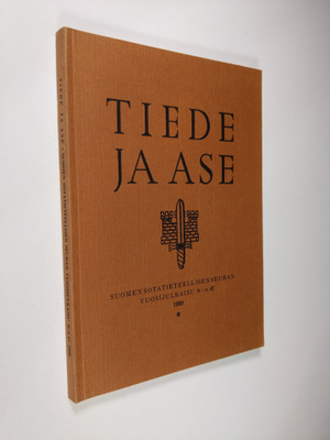 Tiede ja ase : Suomen sotatieteellisen seuran vuosijulkai...