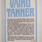 Ilkka Hakalehto : Väinö Tanner : omalla linjalla - pikkukuva 2