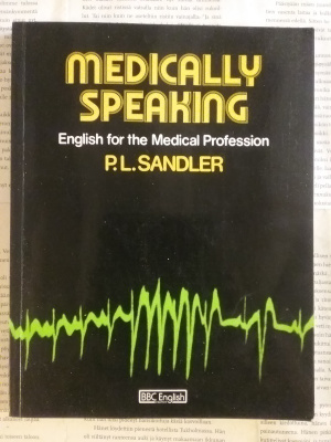 P.L. Sandler - Medically Speaking (softcover)