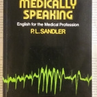 P.L. Sandler - Medically Speaking (softcover) - pikkukuva 1