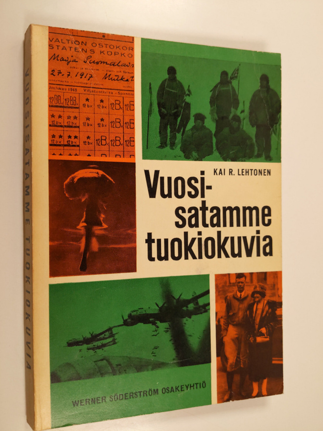 Kai R. Lehtonen : Vuosisatamme tuokiokuvia