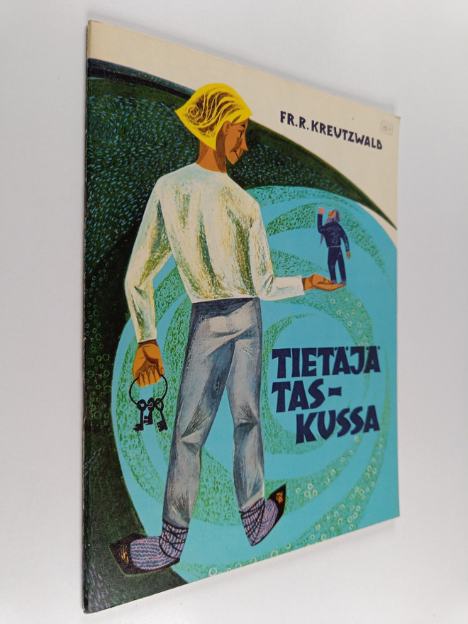 Friedrich Reinhold Kreutzwald : Tietäjä taskussa