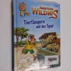 Erich Thilo : Abenteuer Wildnis - Tierfängern auf der Spur - pikkukuva 1