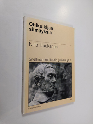 Niilo Luukanen : Ohikulkijan silmäyksiä (signeerattu)