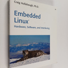 Craig Hollabaugh : Embedded Linux : hardware, software, a... - pikkukuva 1