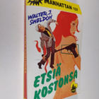 Walter J Sheldon : Etsiä kostonsa - pikkukuva 1
