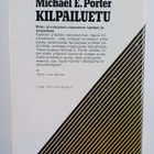 Michael E. Porter : Kilpailuetu : miten ylivoimainen osaa... - pikkukuva 2