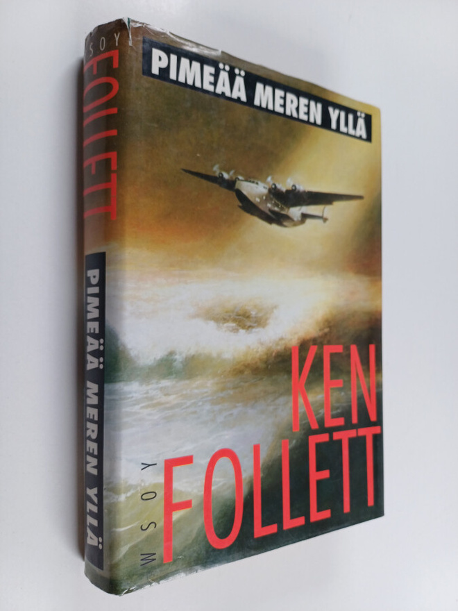 Ken Follett : Pimeää meren yllä