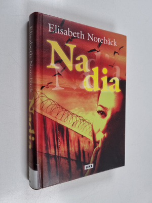 Elisabeth Norebäck : Nadia : jännitysromaani