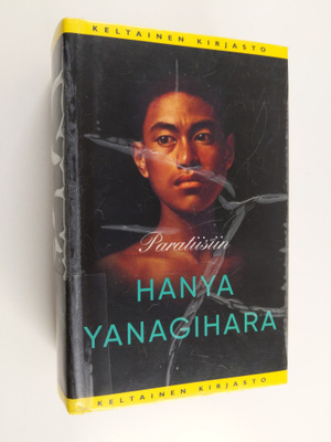Hanya Yanagihara : Paratiisiin